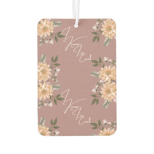 Ik weet dat ik cool ben luchtverfrisser (Achterkant)