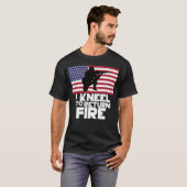 Ik weet dat ik het vuur moet terugkeren. t-shirt (Voorkant volledig)