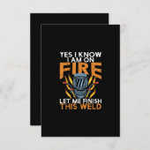 Ik weet dat ik in brand sta - Funny Welder Lover G Bedankkaart (Voorkant / Achterkant)