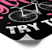 Ik weet dat ik rijd als een meisje dat berg wil ho poster (Hoek)