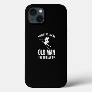 Ik weet dat ik ski als een oude man die probeert b iPhone 13 hoesje