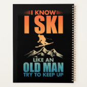 Ik weet dat ik ski als een oude man Funny Skier Re Planner (Achterkant)