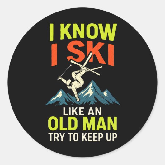 Ik weet dat ik ski - Grappige ski quotes Freestyle Ronde Sticker (Voorkant)