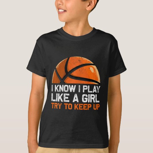 Ik weet dat ik speel als een meisje dat op Basketb T-shirt (Voorkant)