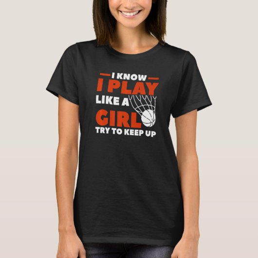 Ik weet dat ik speel als een meisje dat probeert o t-shirt (Voorkant)