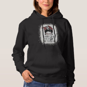 Ik weet dat ik speel als een meisje die de Voetbal Hoodie