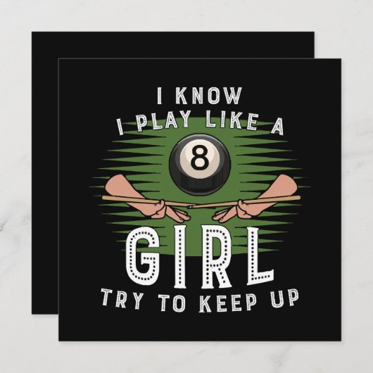 Ik weet dat ik speel als een meisje probeer 8 bal (Voorkant / Achterkant)