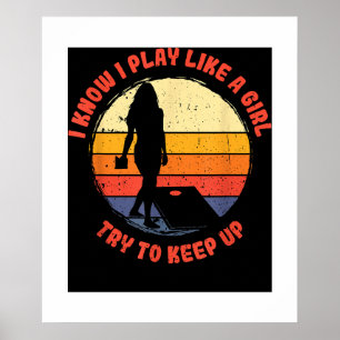 Ik weet dat ik speel als een meisje retro cornhole poster