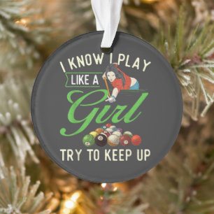 Ik weet dat ik speel als een meisje - Vrouwelijk p Ornament