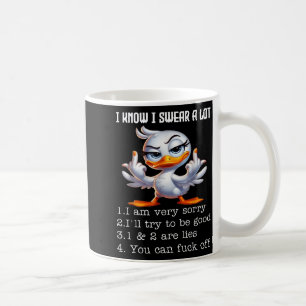 Ik weet dat ik veel vloek, het spijt me heel erg F Koffiemok