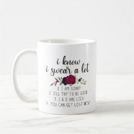 Ik weet dat ik veel zweet | Funny Quote en Flowers Koffiemok