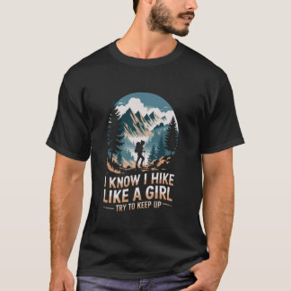 Ik weet dat ik wandel als een meisje, Wandelaar Wa T-shirt