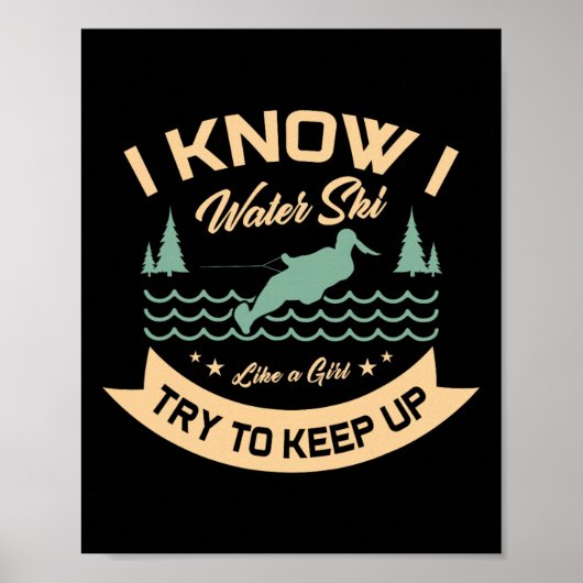 Ik weet dat ik waterski als een meisje, probeer bi poster (Voorkant)