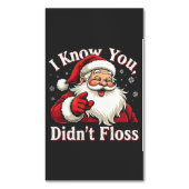 Ik weet dat je de tandarts niet hebt gefloten magnetisch visitekaartje (Voorkant Verticaal)