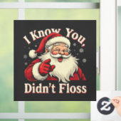 Ik weet dat je de tandarts niet hebt gefloten raamsticker (Huis)