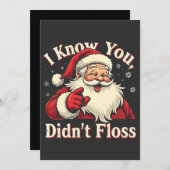 Ik weet dat je geen flos Kerstman Tandarts tandart Kaart (Voorkant / Achterkant)