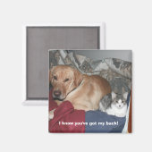 Ik weet dat je me steunt! magneet (Voorkant / Achterkant)