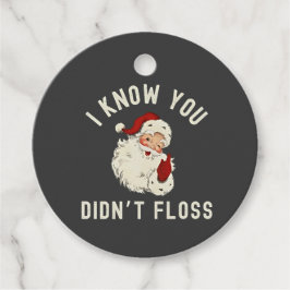 Ik weet dat je niet hebt geflost Kerstmis Tandarts Bedankjes Labels