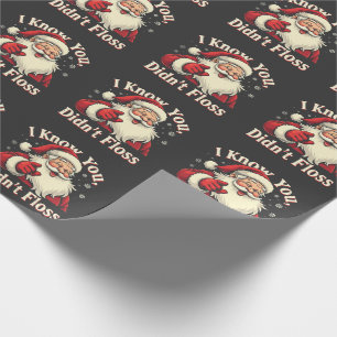 Ik weet dat je niet hebt geflost Tandarts Kerstman Cadeaupapier