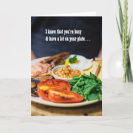 Ik weet dat je veel op je Bord hebt Kaart