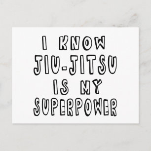 Ik weet dat Jiu-Jitsu mijn Superpower is Briefkaart