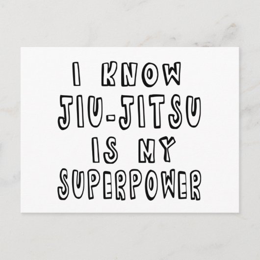 Ik weet dat Jiu-Jitsu mijn Superpower is Briefkaart (Voorkant)