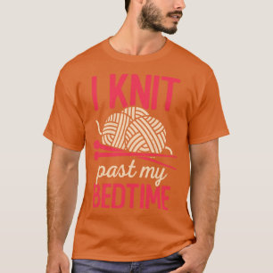 Ik weet dat mijn slaaptijd voorbij is, Knitter Gif T-shirt
