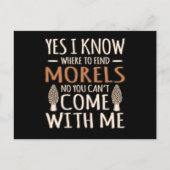 Ik weet dat Morels paddenstoel jager mycoloog G Briefkaart (Voorkant)