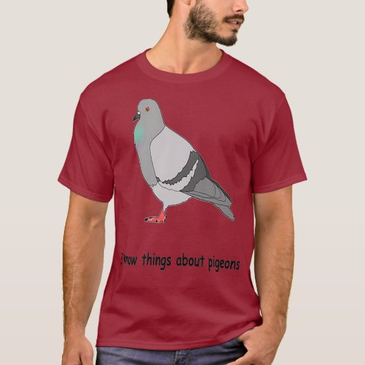 Ik weet dingen over duiven t-shirt (Voorkant)