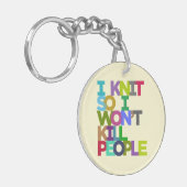 Ik weet dus dat ik geen mensen zal doden sleutelhanger (Voorkant Links)