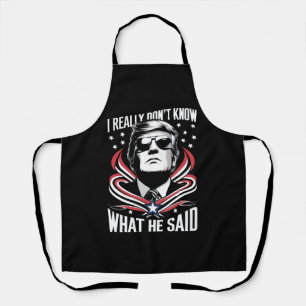 Ik weet echt niet wat hij zei grappige Trump Biden Schort