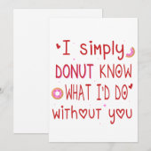 Ik weet gewoon niet wat ik zonder jou zou doen cit feestdagenkaart (Voorkant / Achterkant)