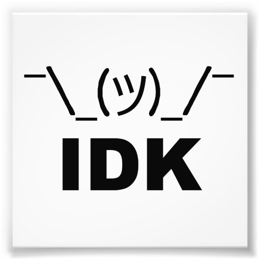 Ik weet het niet. foto afdruk (Voorkant)