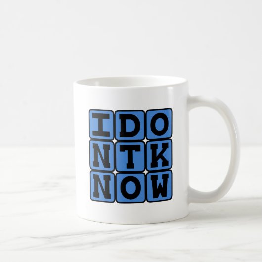 Ik weet het niet, Onwetendheid Koffiemok (Rechts)