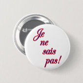 Ik weet het niet ronde button 5,7 cm (Voorkant /achterkant)