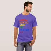 IK WEET HOE IK DE JULE TIDE GAY KAN MAKEN T-SHIRT (Voorkant volledig)
