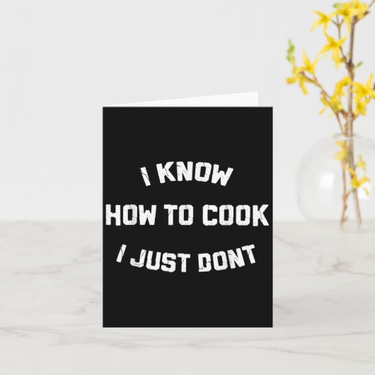 Ik weet hoe ik moet koken, maar ik weet het niet kaart (Gele Bloem)