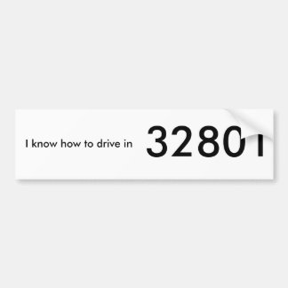 Ik weet hoe ik moet rijden in 32801 bumpersticker