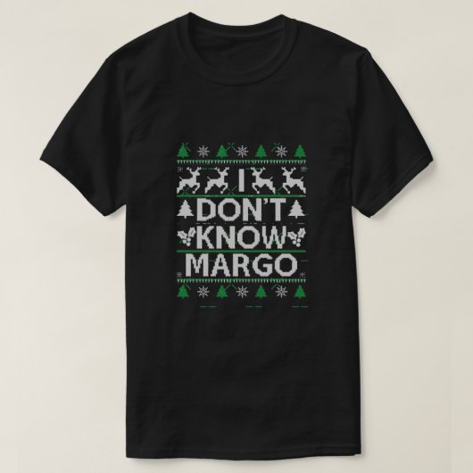 IK WEET MARGO NIET T-SHIRT (Design voorkant)