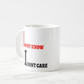 Ik weet niet dat het me niet scheelt om een vriend koffiemok (Voorkant links)