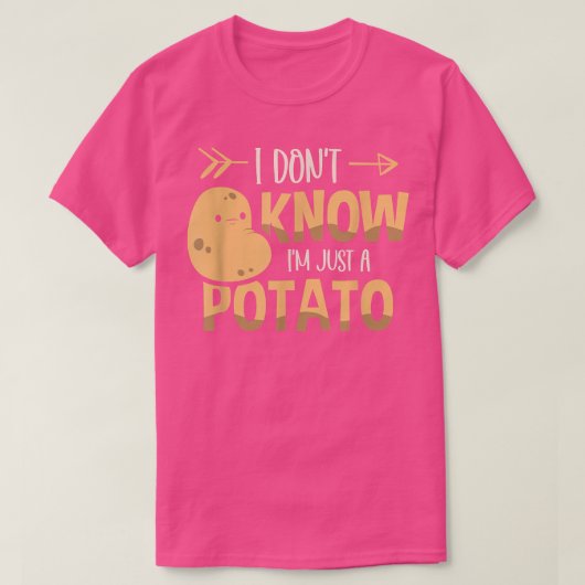 Ik weet niet dat ik alleen maar een aardappelveget t-shirt (Design voorkant)