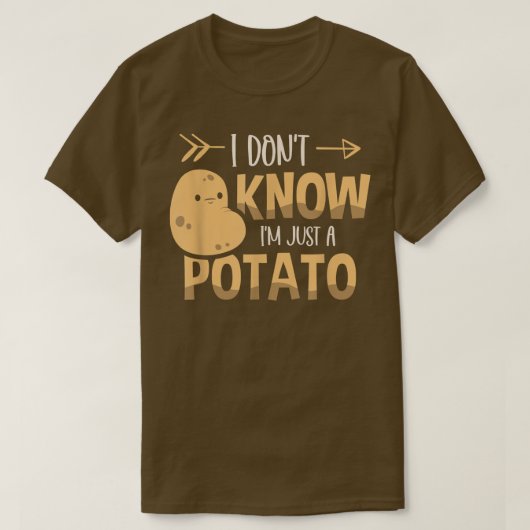 Ik weet niet dat ik alleen maar een aardappelveget t-shirt (Design voorkant)