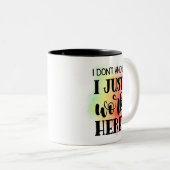 Ik weet niet dat ik hier gewoon werk tweekleurige koffiemok (Voorkant rechts)