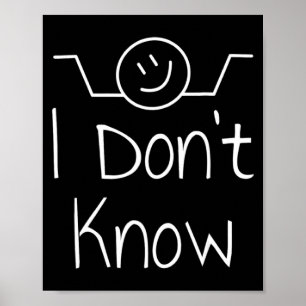 Ik Weet Niet Hand Getekende Schouderophaling Grapp Poster
