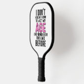 Ik weet niet hoe ik m'n Age Birthday Gag moet doen Pickleball Paddle (Links)