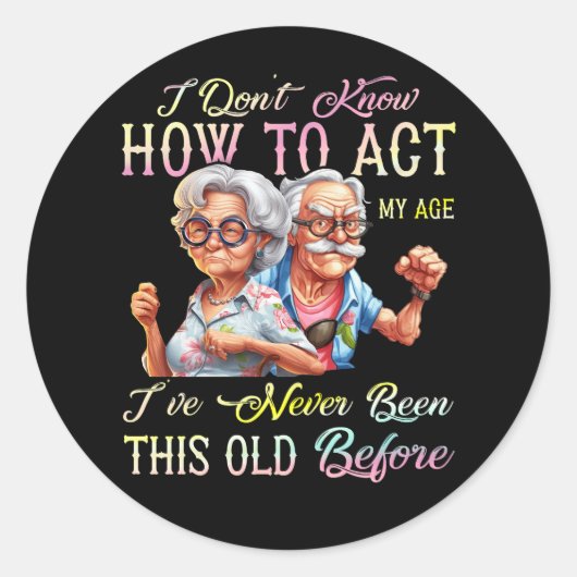 Ik weet niet hoe ik m'n leeftijd kan inpassen... i ronde sticker (Voorkant)