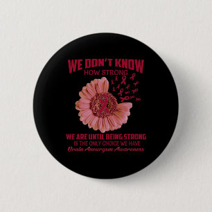Ik weet niet hoe sterk een hersenaneurysma is ronde button 5,7 cm