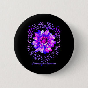 Ik weet niet hoe sterk we het bewustzijn van fibro ronde button 5,7 cm