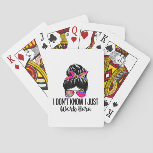 Ik weet niet of ik hier gewoon grappige sarcastisc pokerkaarten