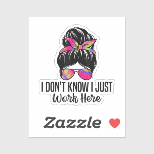 Ik weet niet of ik hier gewoon grappige sarcastisc sticker (Vel)